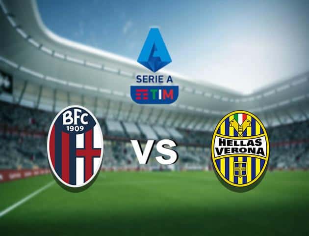 Soi kèo nhà cái Bologna vs Hellas Verona, 19/1/2020 - VĐQG Ý