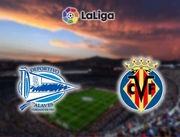 Soi kèo nhà cái Deportivo Alavés vs Villarreal, 26/01/2020 - VĐQG Tây Ban Nha Soi kèo nhà cái Deportivo Alavés vs Villarreal, 26/01/2020 - VĐQG Tây Ban Nha