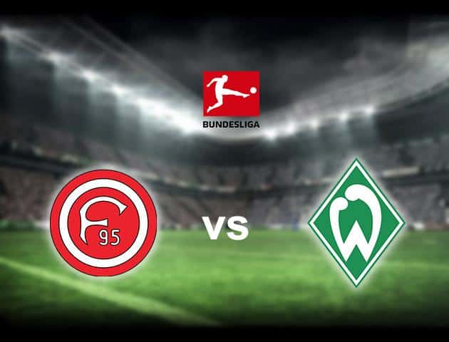 Soi kèo  nhà cái Dusseldorf vs Werder Bremen, 18/01/2020 - VĐQG Đức