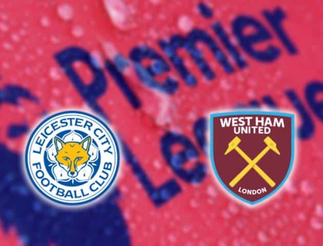 Soi kèo nhà cái Leicester City vs West Ham United, 23/01/2020 - Ngoại Hạng Anh