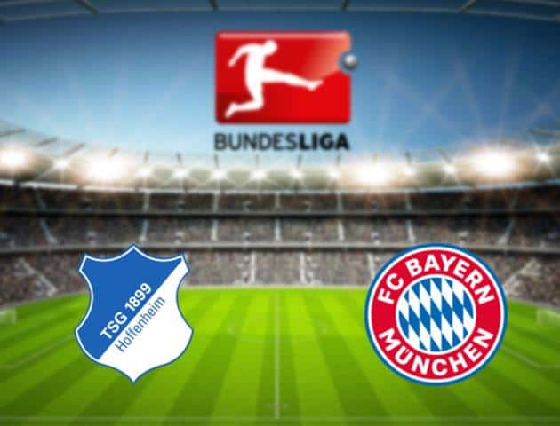 Soi kèo nhà cái Hoffenheim vs Bayern Munich, 29/02/2020 - Giải VĐQG Đức Soi kèo nhà cái Hoffenheim vs Bayern Munich, 29/02/2020 - Giải VĐQG Đức