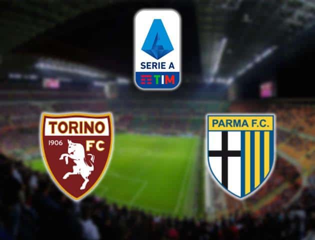 Soi kèo nhà cái Torino vs Parma, 23/02/2020 - VĐQG Ý [Serie A]