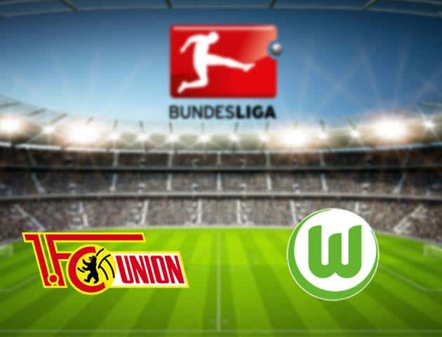Soi kèo nhà cái Union Berlin vs Wolfsburg, 01/03/2020 - Giải VĐQG Đức