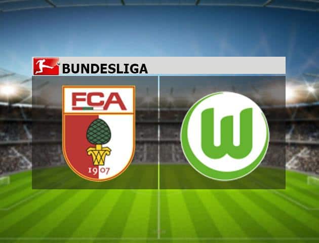 Soi kèo nhà cái Augsburg vs Wolfsburg, 16/03/2020 - Giải VĐQG Đức