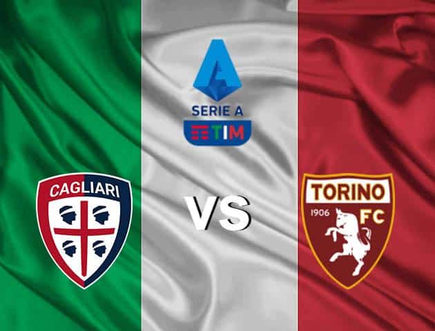 Soi kèo nhà cái Cagliari vs Torino, 15/03/2020 - VĐQG Ý [Serie A]