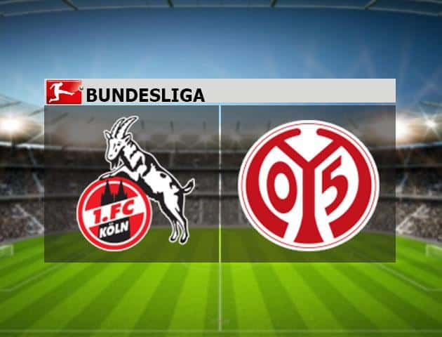 Soi kèo nhà cái Koln vs Mainz 05, 14/03/2020 - Giải VĐQG Đức Soi kèo nhà cái Koln vs Mainz 05, 14/03/2020 - Giải VĐQG Đức