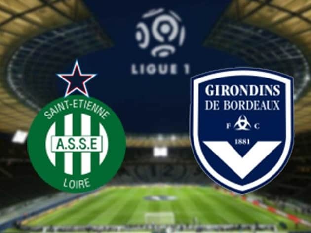 Soi kèo nhà cái Saint-Etienne vs Bordeaux, 08/03/2020 - VĐQG Pháp [Ligue 1]