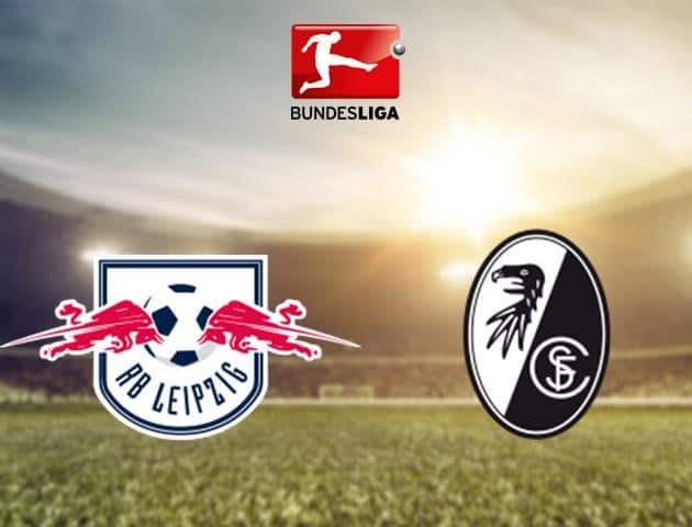 Soi kèo bóng đá RB Leipzig vs Freiburg, 16/5/2020 - Giải VĐQG Đức