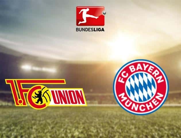 Soi kèo bóng đá Union Berlin vs Bayern Munich, 17/5/2020 - Giải VĐQG Đức Soi kèo bóng đá Union Berlin vs Bayern Munich, 17/5/2020 - Giải VĐQG Đức