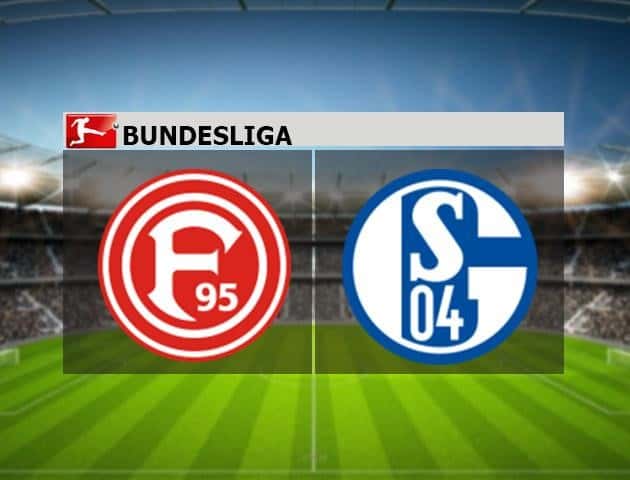 Soi kèo nhà cái Fortuna Dusseldorf vs Schalke 04, 28/5/2020 - Giải VĐQG Đức