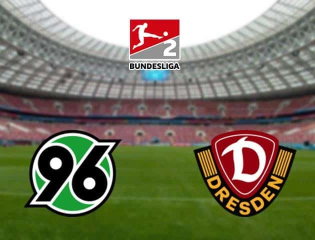 Soi kèo nhà cái Hannover vs Dynamo Dresden, 17/5/2020 - Giải hạng Hai Đức