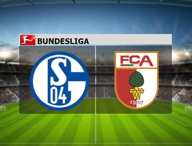 Soi kèo nhà cái Schalke 04 vs Augsburg, 24/5/2020 - Giải VĐQG Đức