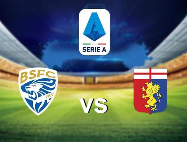 Soi kèo nhà cái Brescia vs Genoa, 27/6/2020 - VĐQG Ý [Serie A]