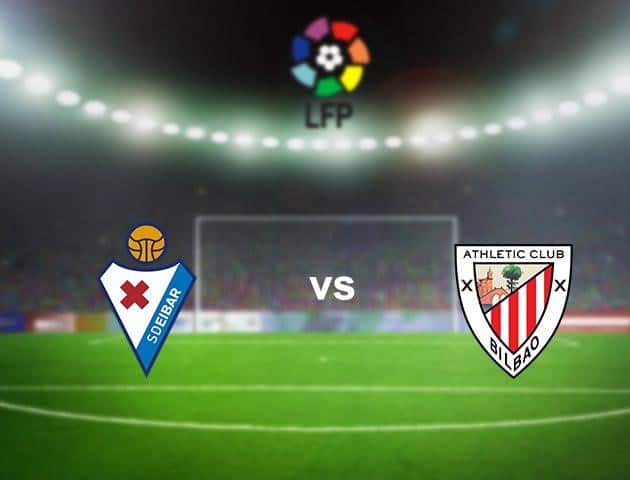 Soi kèo nhà cái Eibar vs Athletic Club, 18/6/2020 - VĐQG Tây Ban Nha