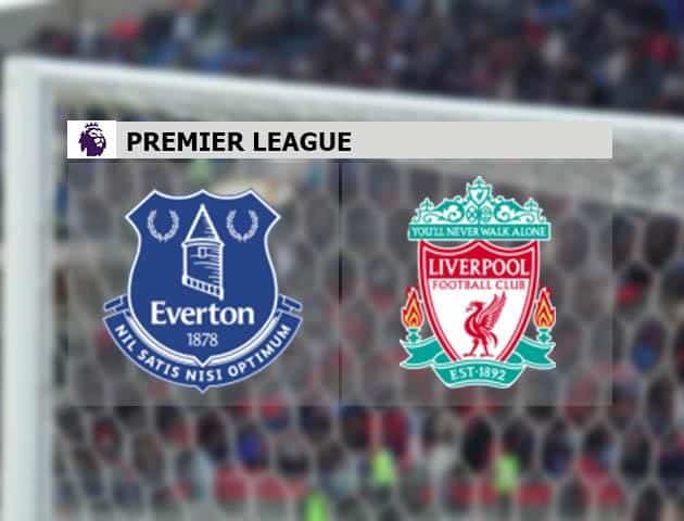 Soi kèo nhà cái Everton vs Liverpool, 20/6/2020 - Ngoại Hạng Anh Soi kèo nhà cái Everton vs Liverpool, 20/6/2020 - Ngoại Hạng Anh
