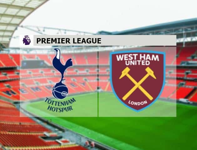 Soi kèo nhà cái Tottenham Hotspur vs West Ham United, 24/6/2020 - Ngoại Hạng Anh