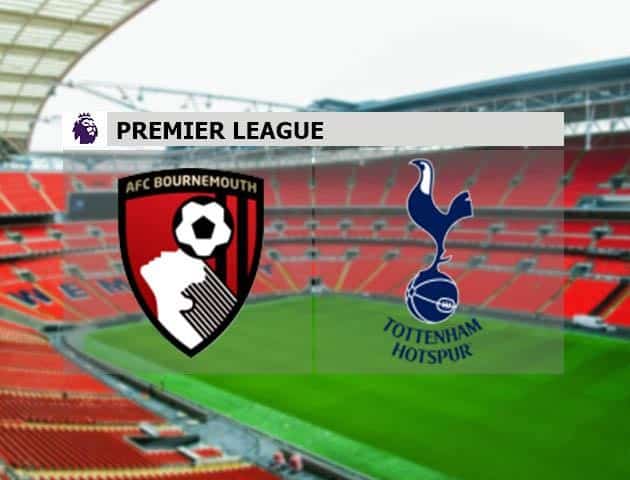Soi kèo nhà cái AFC Bournemouth vs Tottenham Hotspur, 09/7/2020 - Ngoại Hạng Soi kèo nhà cái AFC Bournemouth vs Tottenham Hotspur, 09/7/2020 - Ngoại Hạng