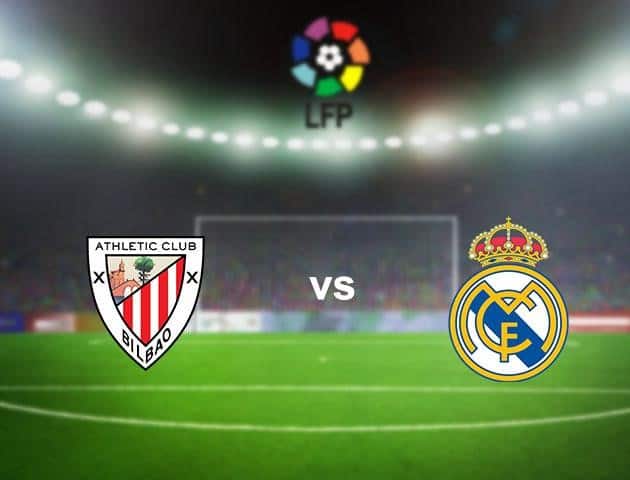 Soi kèo nhà cái Athletic Club vs Real Madrid, 05/7/2020 - VĐQG Tây Ban Nha