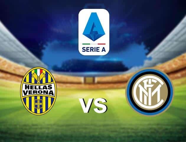 Soi kèo nhà cái Hellas Verona vs Inter Milan, 10/7/2020 - VĐQG Ý [Serie A]