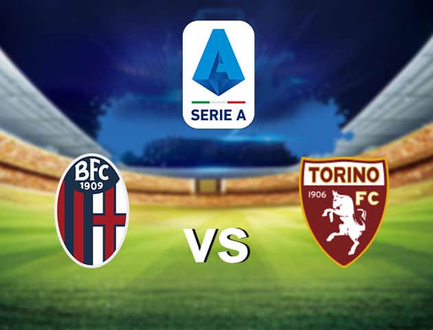 Soi kèo nhà cái Bologna vs Torino, 02/8/2020 - VĐQG Ý [Serie A]