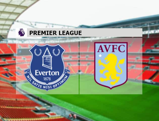 Soi kèo nhà cái Everton vs Aston Villa, 16/7/2020 - Ngoại Hạng Anh Soi kèo nhà cái Everton vs Aston Villa, 16/7/2020 - Ngoại Hạng Anh