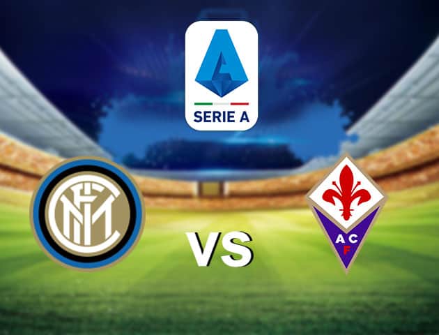 Soi kèo nhà cái Inter Milan vs Fiorentina, 23/7/2020 - VĐQG Ý [Serie A]