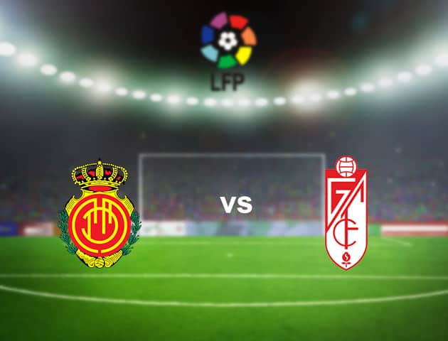 Soi kèo nhà cái Mallorca vs Granada, 17/7/2020 - VĐQG Tây Ban Nha Soi kèo nhà cái Mallorca vs Granada, 17/7/2020 - VĐQG Tây Ban Nha