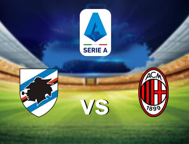 Soi kèo nhà cái Sampdoria vs AC Milan, 29/7/2020 - VĐQG Ý [Serie A]