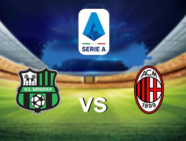 Soi kèo nhà cái Sassuolo vs AC Milan, 22/7/2020 - VĐQG Ý [Serie A]