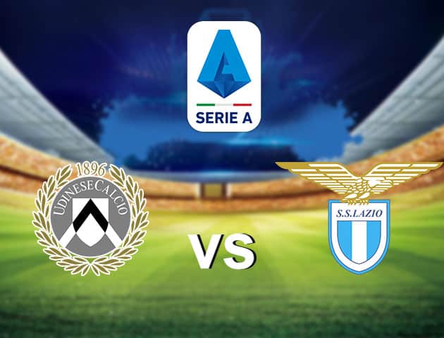 Soi kèo nhà cái Udinese vs Lazio, 16/7/2020 - VĐQG Ý [Serie A]