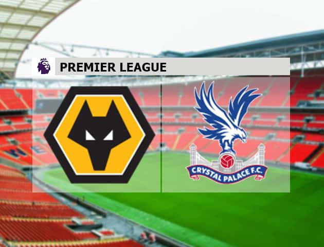 Soi kèo nhà cái Wolverhampton vs Crystal Palace, 18/7/2020 - Ngoại Hạng Anh Soi kèo nhà cái Wolverhampton vs Crystal Palace, 18/7/2020 - Ngoại Hạng Anh