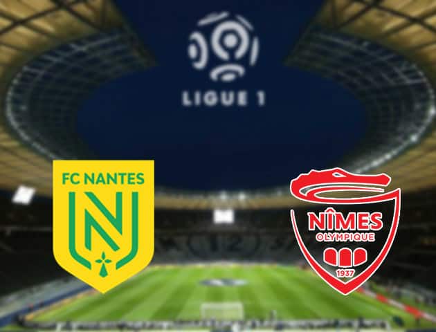 Soi kèo nhà cái Nantes vs Nimes, 30/8/2020 - VĐQG Pháp [Ligue 1]