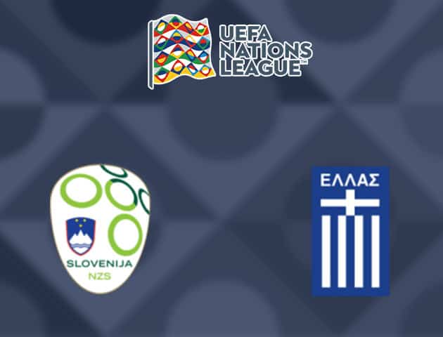 Soi kèo nhà cái Slovenia vs Hy Lạp, 04/09/2020 - Nations League Soi kèo nhà cái Slovenia vs Hy Lạp, 04/09/2020 - Nations League