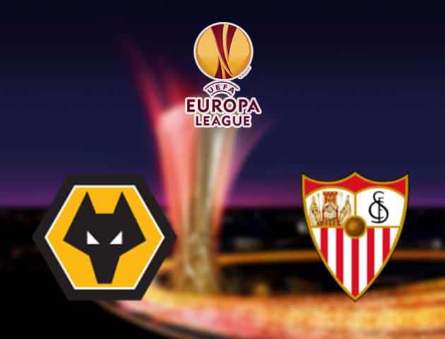 Soi kèo nhà cái Wolverhampton Wanderers vs Sevilla, 12/08/2020 - Cúp C2 Châu Âu Soi kèo nhà cái Wolverhampton Wanderers vs Sevilla, 12/08/2020 - Cúp C2 Châu Âu