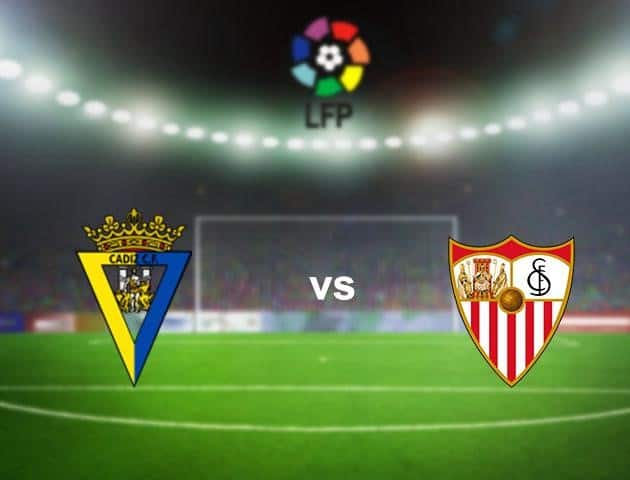 Soi kèo nhà cái Cadiz CF vs Sevilla, 27/9/2020 - VĐQG Tây Ban Nha Soi kèo nhà cái Cadiz CF vs Sevilla, 27/9/2020 - VĐQG Tây Ban Nha