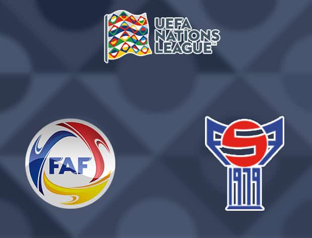 Soi kèo nhà cái Andorra vs Quần đảo Faroe, 06/09/2020 - Nations League