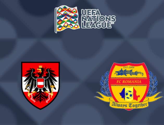 Soi kèo nhà cái Áo vs Romania, 08/09/2020 - Nations League