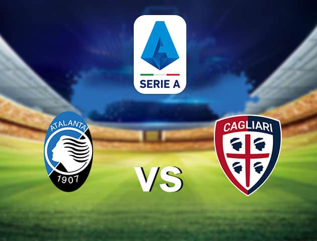 Soi kèo nhà cái Atalanta vs Cagliari, 4/10/2020 - VĐQG Ý [Serie A]