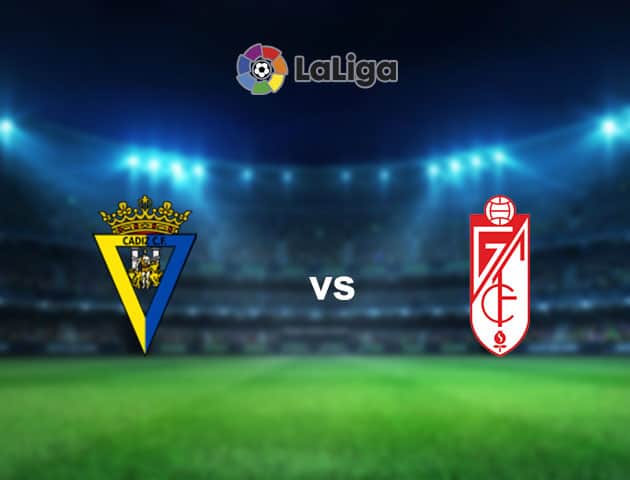 Soi kèo nhà cái Cadiz vs Granada, 4/10/2020 - VĐQG Tây Ban Nha