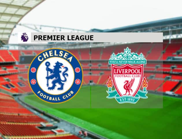 Soi kèo nhà cái Chelsea vs Liverpool, 20/09/2020 - Ngoại Hạng Anh Soi kèo nhà cái Chelsea vs Liverpool, 20/09/2020 - Ngoại Hạng Anh