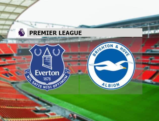 Soi kèo bóng đá Everton vs Brighton & Hove Albion, 03/10/2020 - Ngoại Hạng Anh Soi kèo bóng đá Everton vs Brighton & Hove Albion, 03/10/2020 - Ngoại Hạng Anh