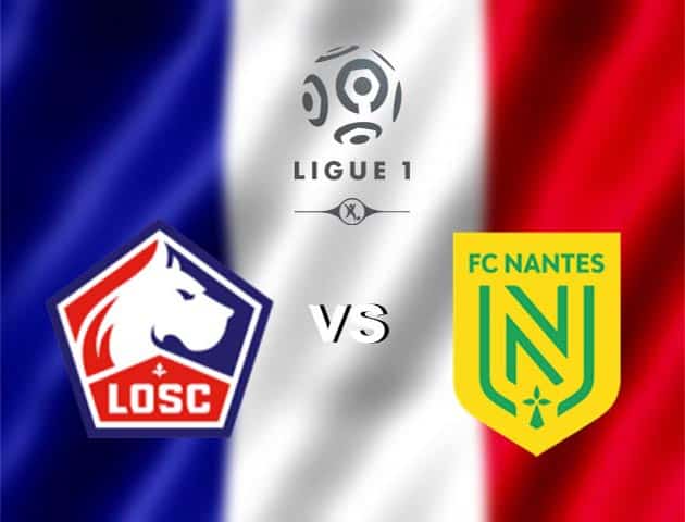Soi kèo nhà cái Lille vs Nantes, 27/9/2020 - VĐQG Pháp [Ligue 1]