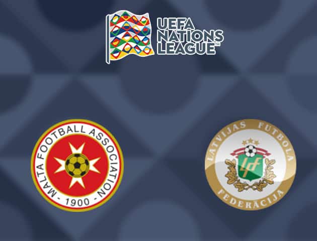 Soi kèo nhà cái Malta vs Latvia, 07/09/2020 - Nations League Soi kèo nhà cái Malta vs Latvia, 07/09/2020 - Nations League