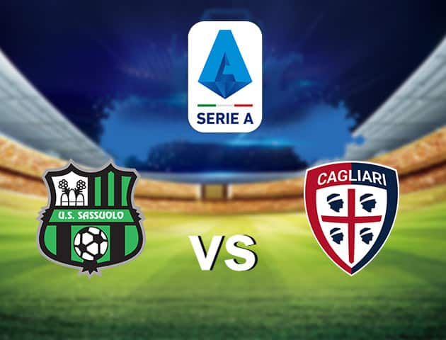 Soi kèo nhà cái Sassuolo vs Cagliari, 20/9/2020 - VĐQG Ý [Serie A]