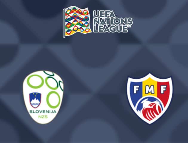 Soi kèo nhà cái Slovenia vs Moldova, 06/09/2020 - Nations League