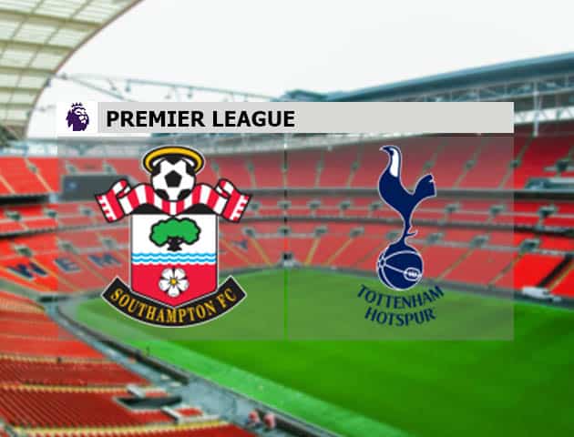 Soi kèo nhà cái Southampton vs Tottenham, 20/09/2020 - Ngoại Hạng Anh