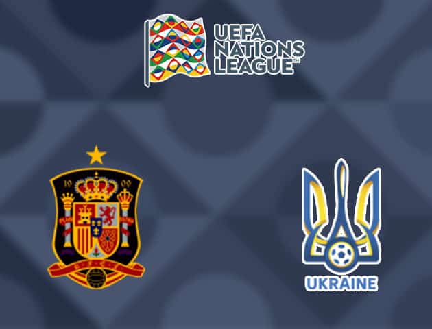 Soi kèo nhà cái Tây Ban Nha vs Ukraine, 07/09/2020 - Nations League