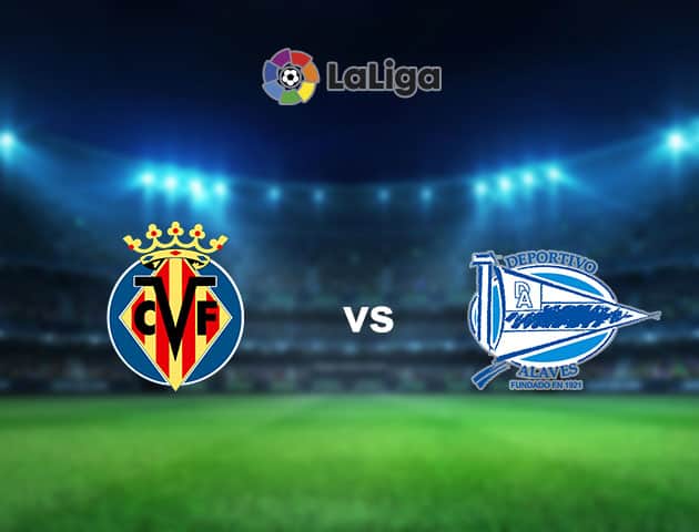 Soi kèo nhà cái Villarreal vs Alaves, 30/9/2020 - VĐQG Tây Ban Nha