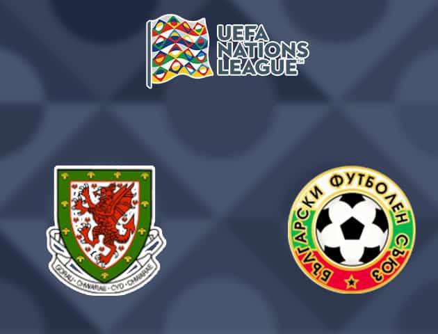 Soi kèo nhà cái Wales vs Bulgaria, 06/09/2020 - Nations League Soi kèo nhà cái Wales vs Bulgaria, 06/09/2020 - Nations League