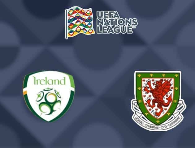 Soi kèo nhà cái Cộng Hòa Ailen vs Wales, 11/10/2020 - Nations League